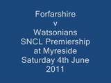 Click to view video - Watsonians v Forfarshire, SNCL Premiership at Myreside, 4th June 2011